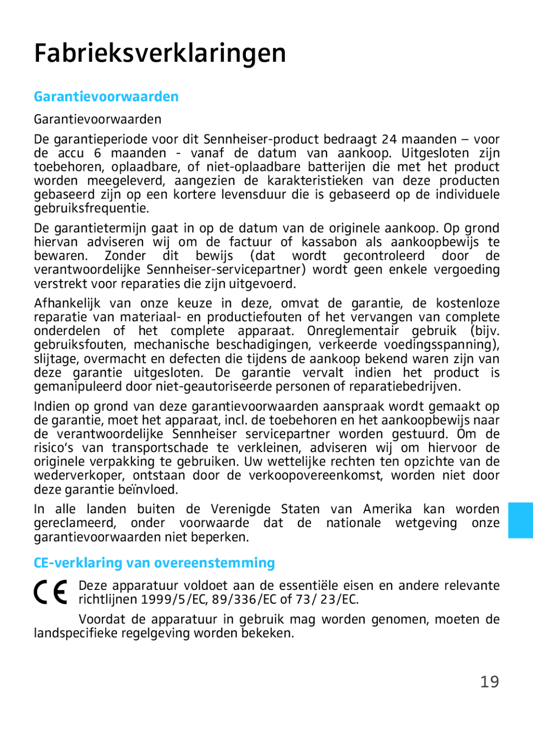 Sennheiser VMX 100 instruction manual Fabrieksverklaringen, Garantievoorwaarden, CE-verklaring van overeenstemming 