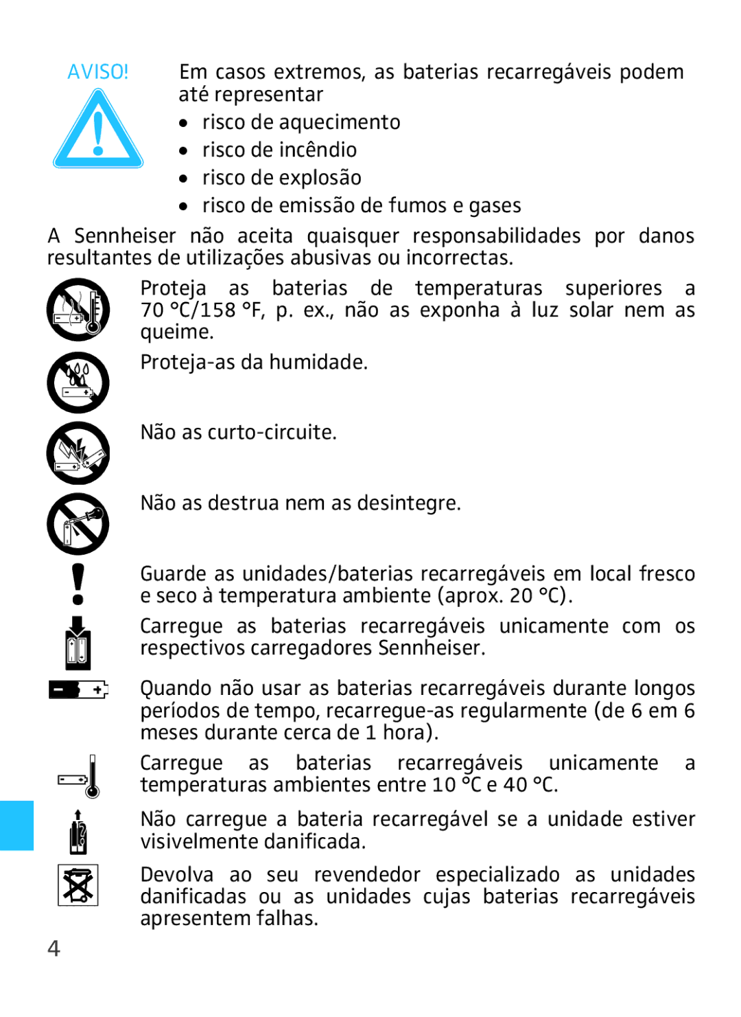 Sennheiser VMX 100 instruction manual Aviso, Até representar 