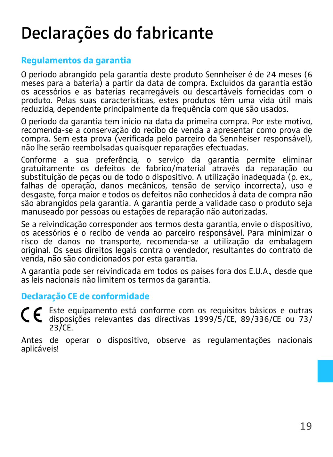 Sennheiser VMX 100 instruction manual Declarações do fabricante, Regulamentos da garantia, Declaração CE de conformidade 