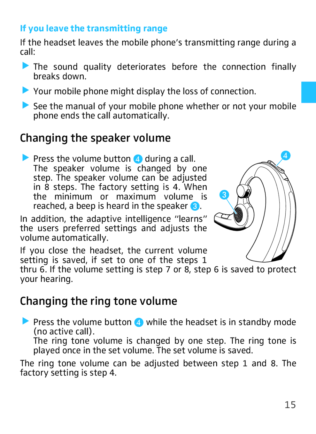 Sennheiser VMX 100 Changing the speaker volume, Changing the ring tone volume, If you leave the transmitting range 