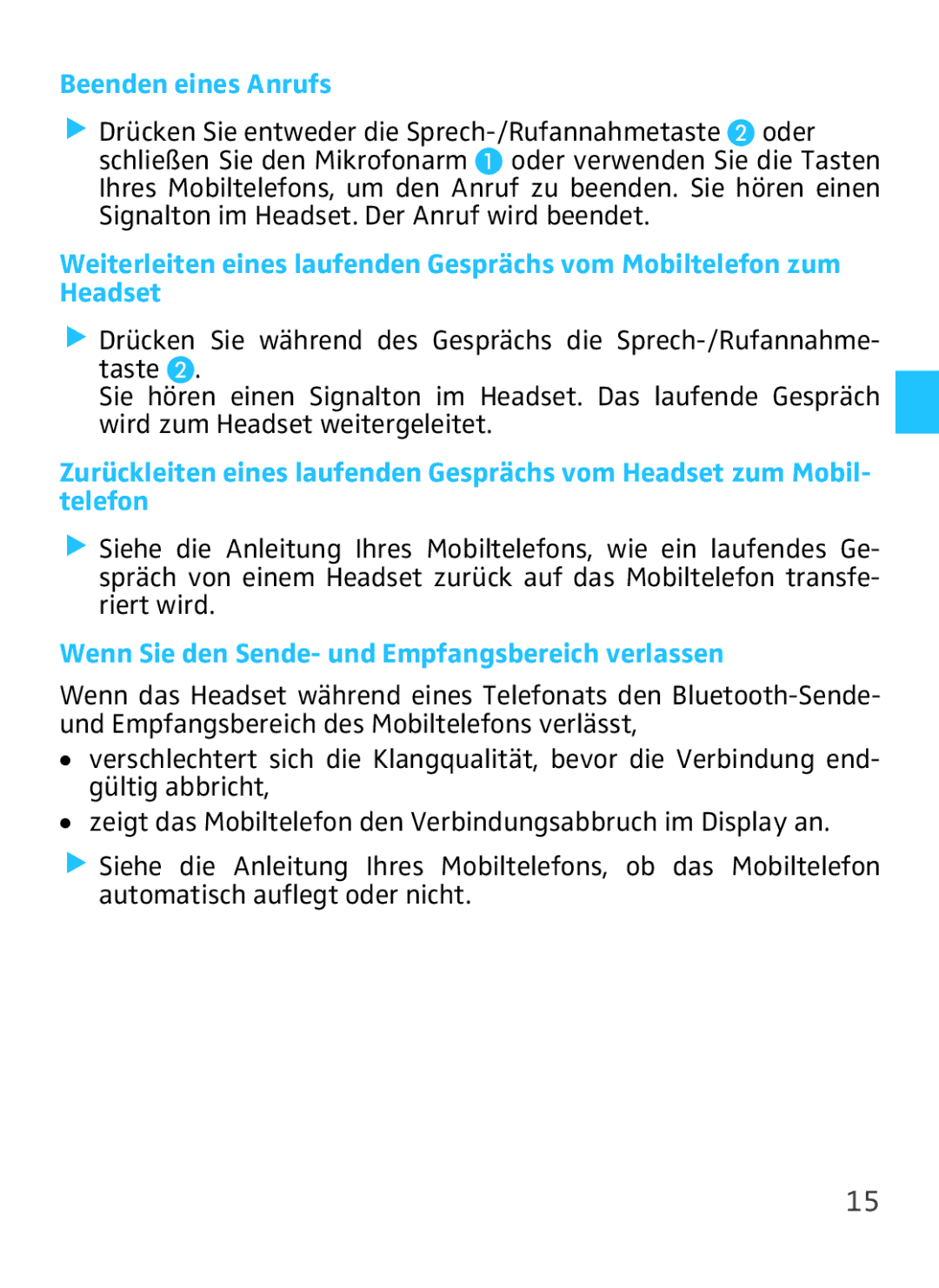 Sennheiser VMX 100 instruction manual Beenden eines Anrufs, Wenn Sie den Sende- und Empfangsbereich verlassen 