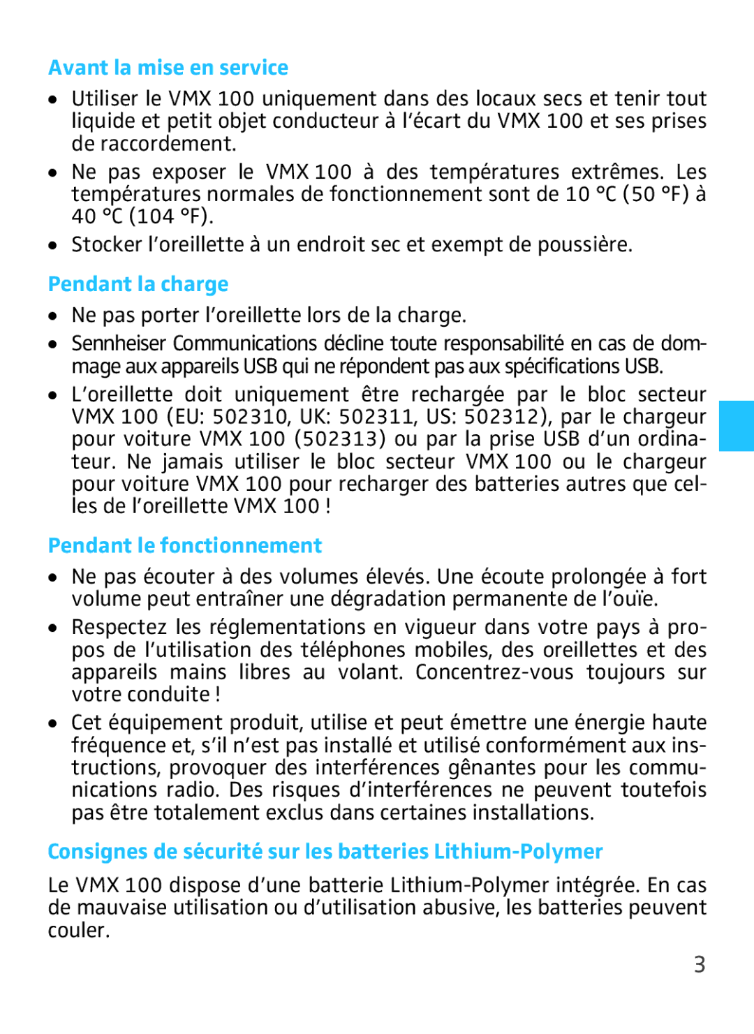 Sennheiser VMX 100 Avant la mise en service, Pendant la charge, Ne pas porter l’oreillette lors de la charge 