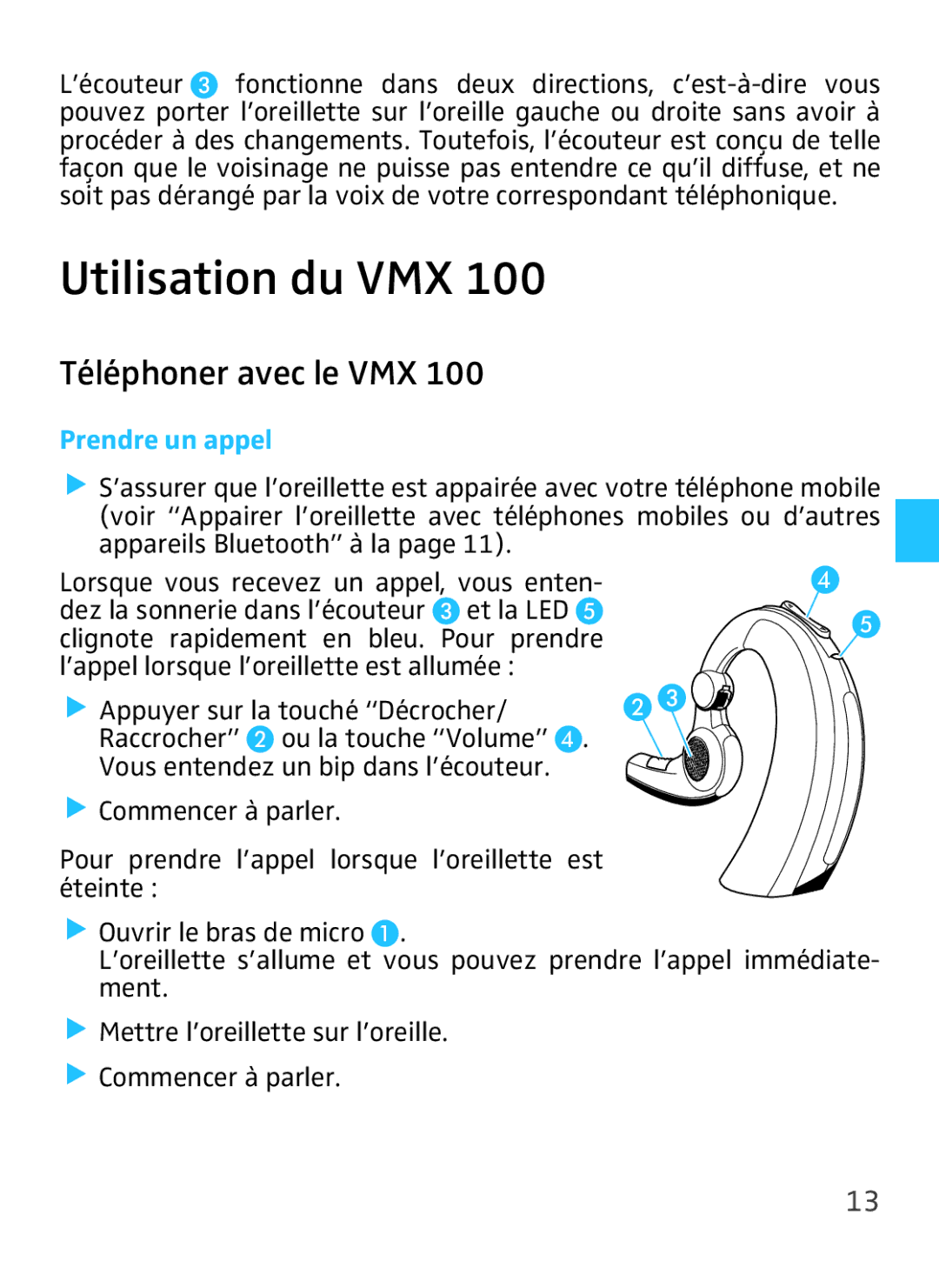 Sennheiser VMX 100 instruction manual Utilisation du VMX, Téléphoner avec le VMX, Prendre un appel 