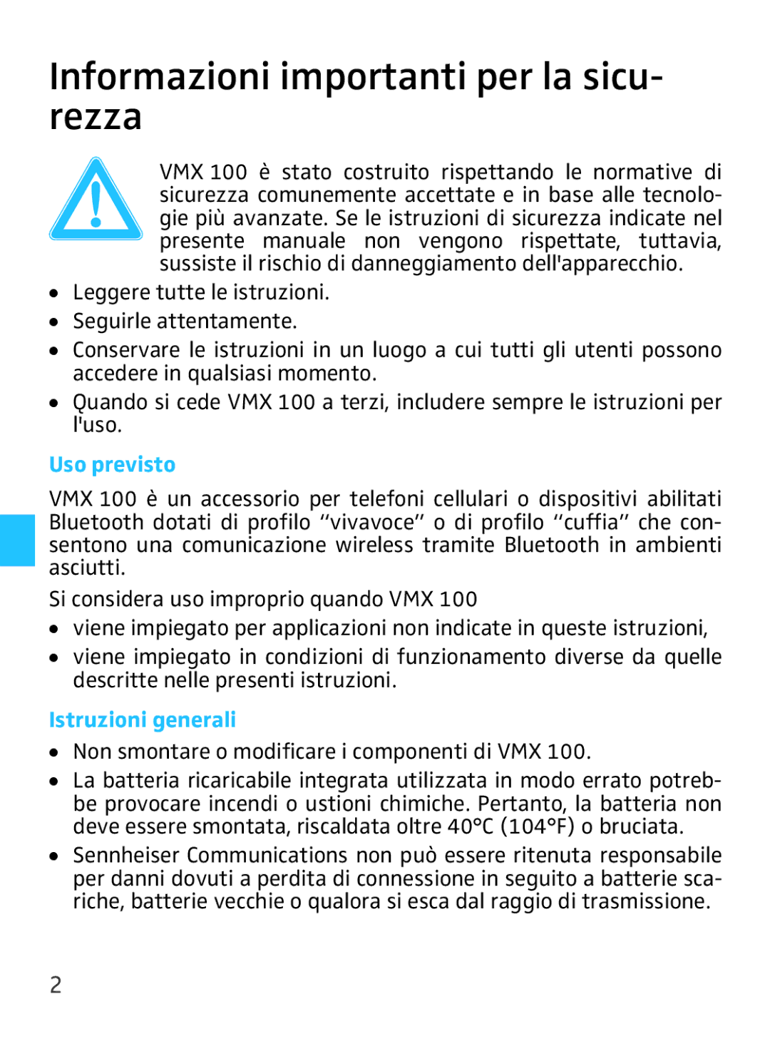 Sennheiser VMX 100 instruction manual Informazioni importanti per la sicu- rezza, Uso previsto, Istruzioni generali 