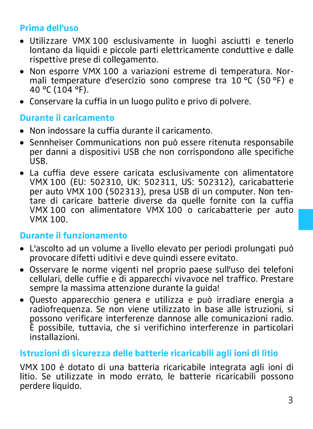 Sennheiser VMX 100 instruction manual Prima delluso, Durante il caricamento, Durante il funzionamento 