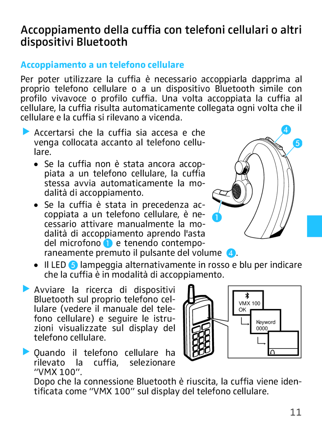 Sennheiser VMX 100 instruction manual Accoppiamento a un telefono cellulare 