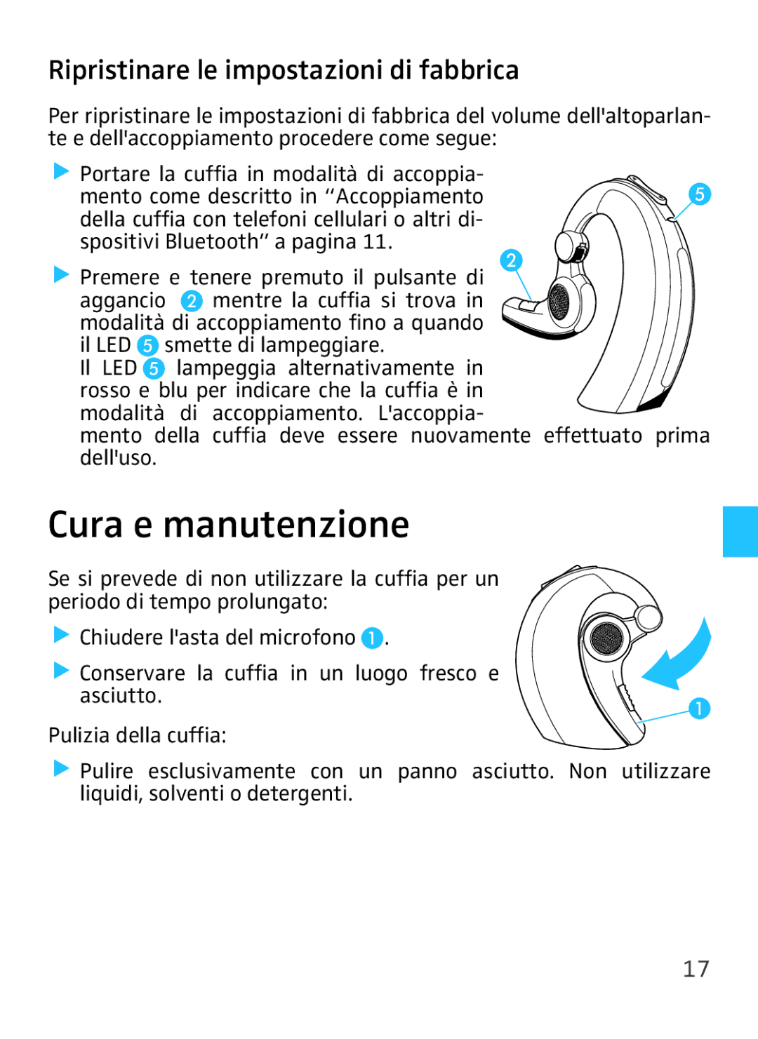 Sennheiser VMX 100 instruction manual Cura e manutenzione, Ripristinare le impostazioni di fabbrica 