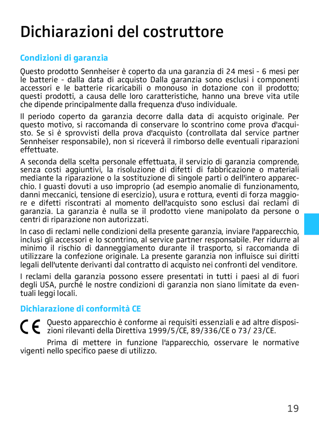 Sennheiser VMX 100 instruction manual Dichiarazioni del costruttore, Condizioni di garanzia, Dichiarazione di conformità CE 