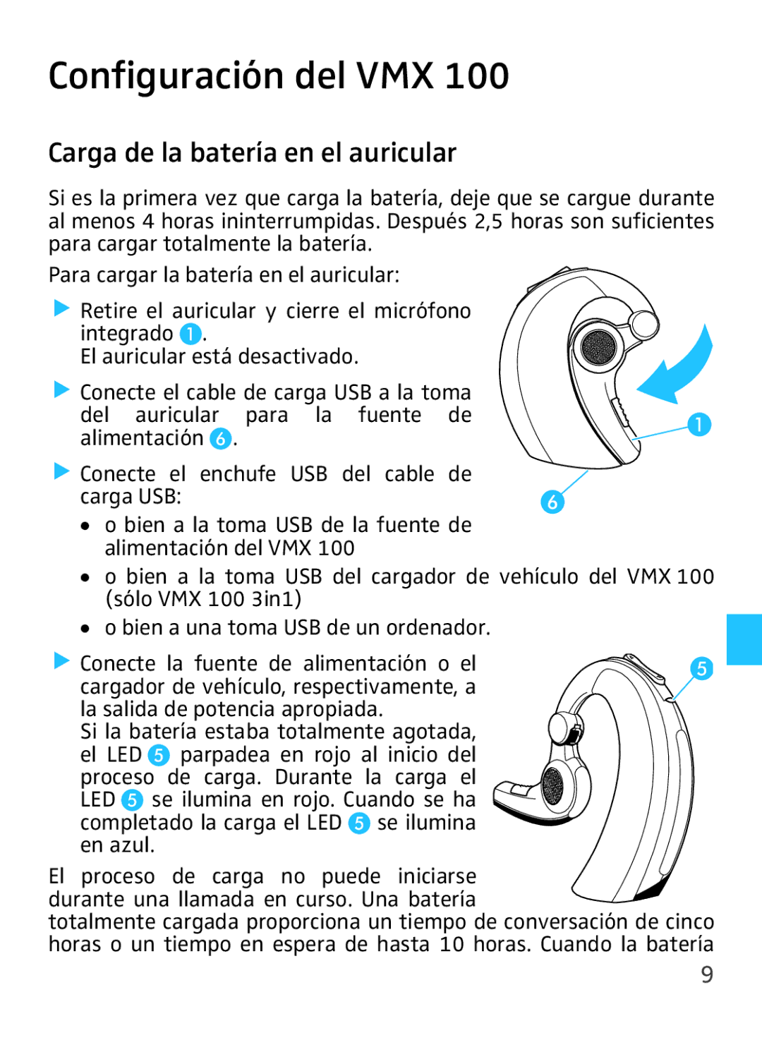 Sennheiser VMX 100 Configuración del VMX, Carga de la batería en el auricular, Del auricular para la fuente Alimentación 