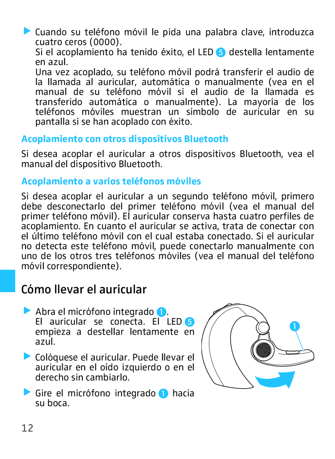 Sennheiser VMX 100 instruction manual Cómo llevar el auricular, Acoplamiento con otros dispositivos Bluetooth 