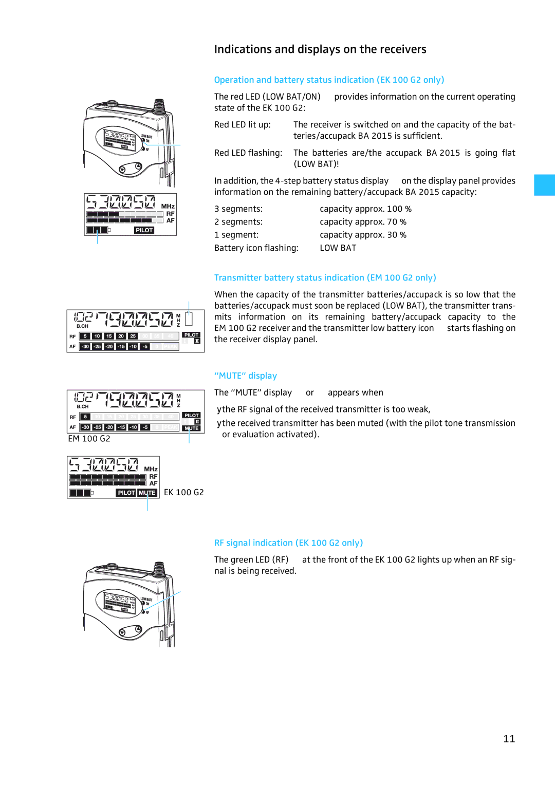 Sennheiser W100 manual Indications and displays on the receivers, Operation and battery status indication EK 100 G2 only 