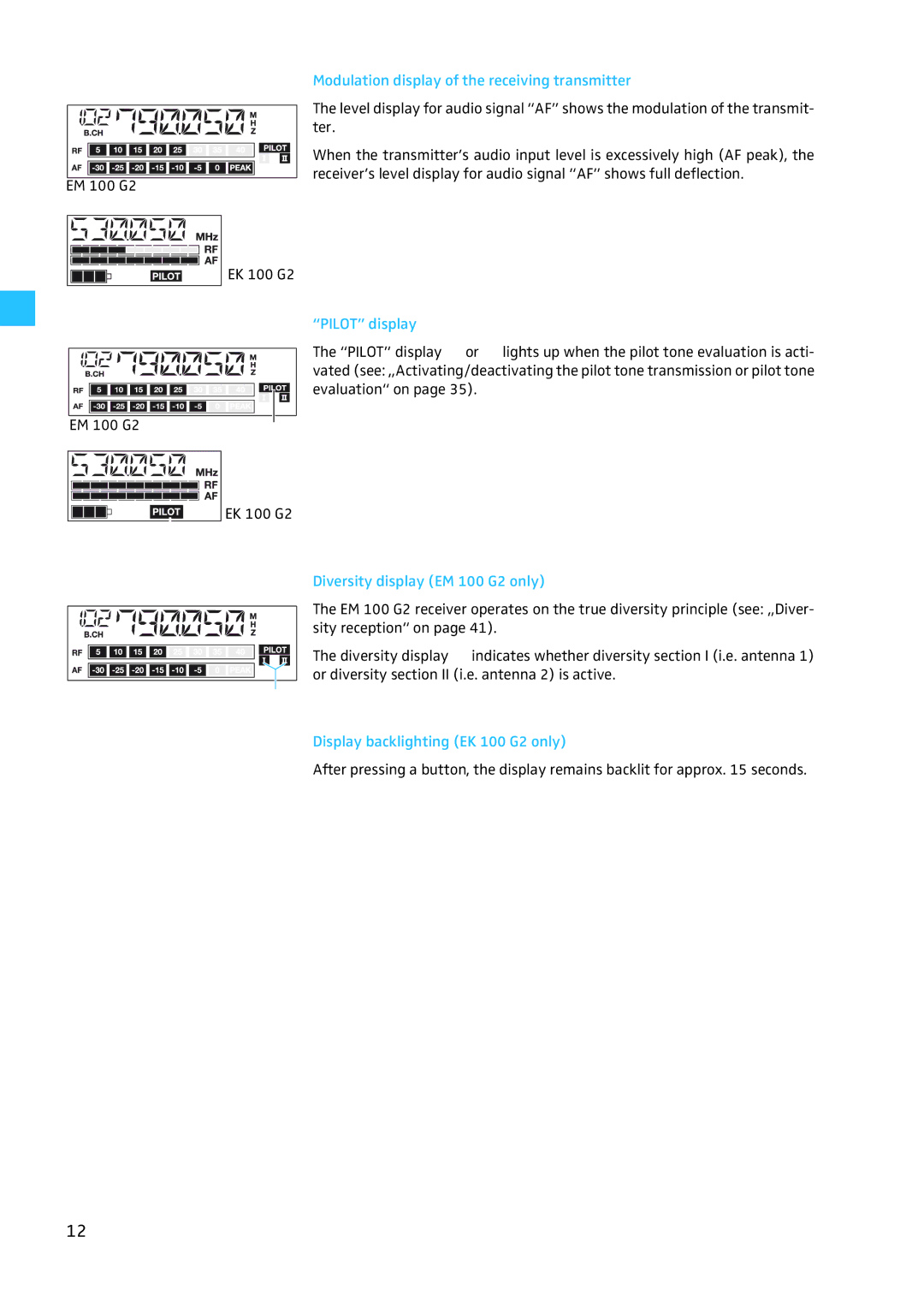 Sennheiser W100 manual Modulation display of the receiving transmitter, Pilot display, Diversity display EM 100 G2 only 