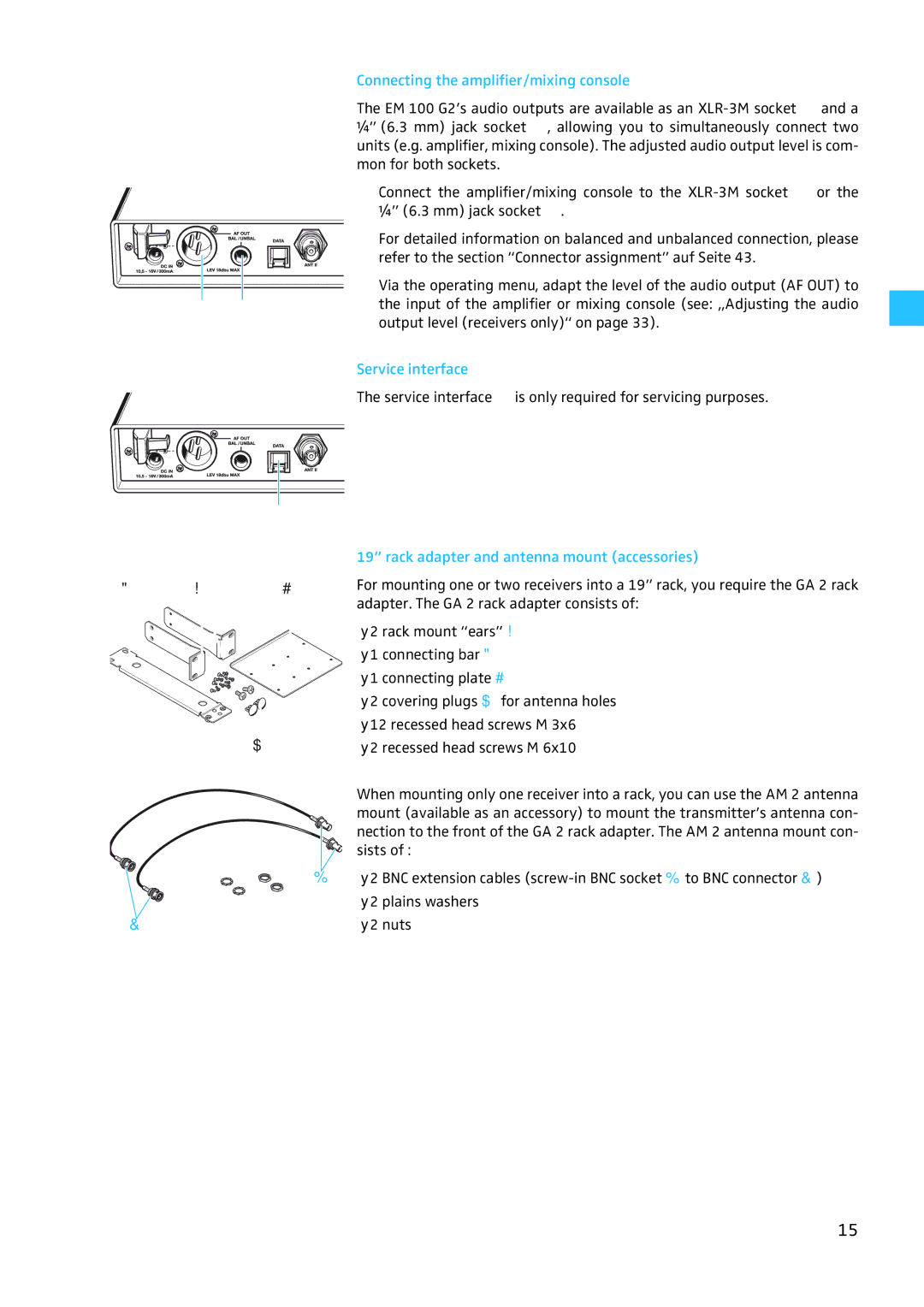 Sennheiser W100 Connecting the amplifier/mixing console, Service interface, Rack adapter and antenna mount accessories 