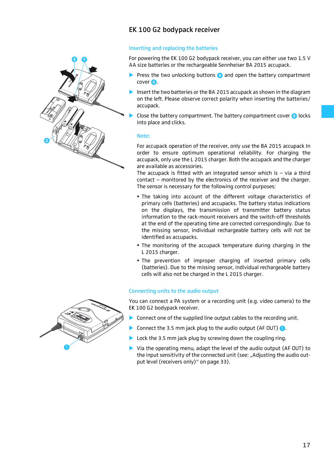 Sennheiser W100 manual Inserting and replacing the batteries, Connecting units to the audio output 