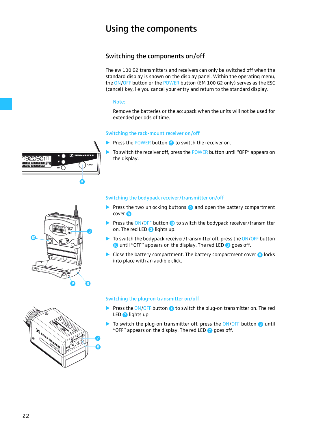 Sennheiser W100 manual Using the components, Switching the components on/off, Switching the rack-mount receiver on/off 