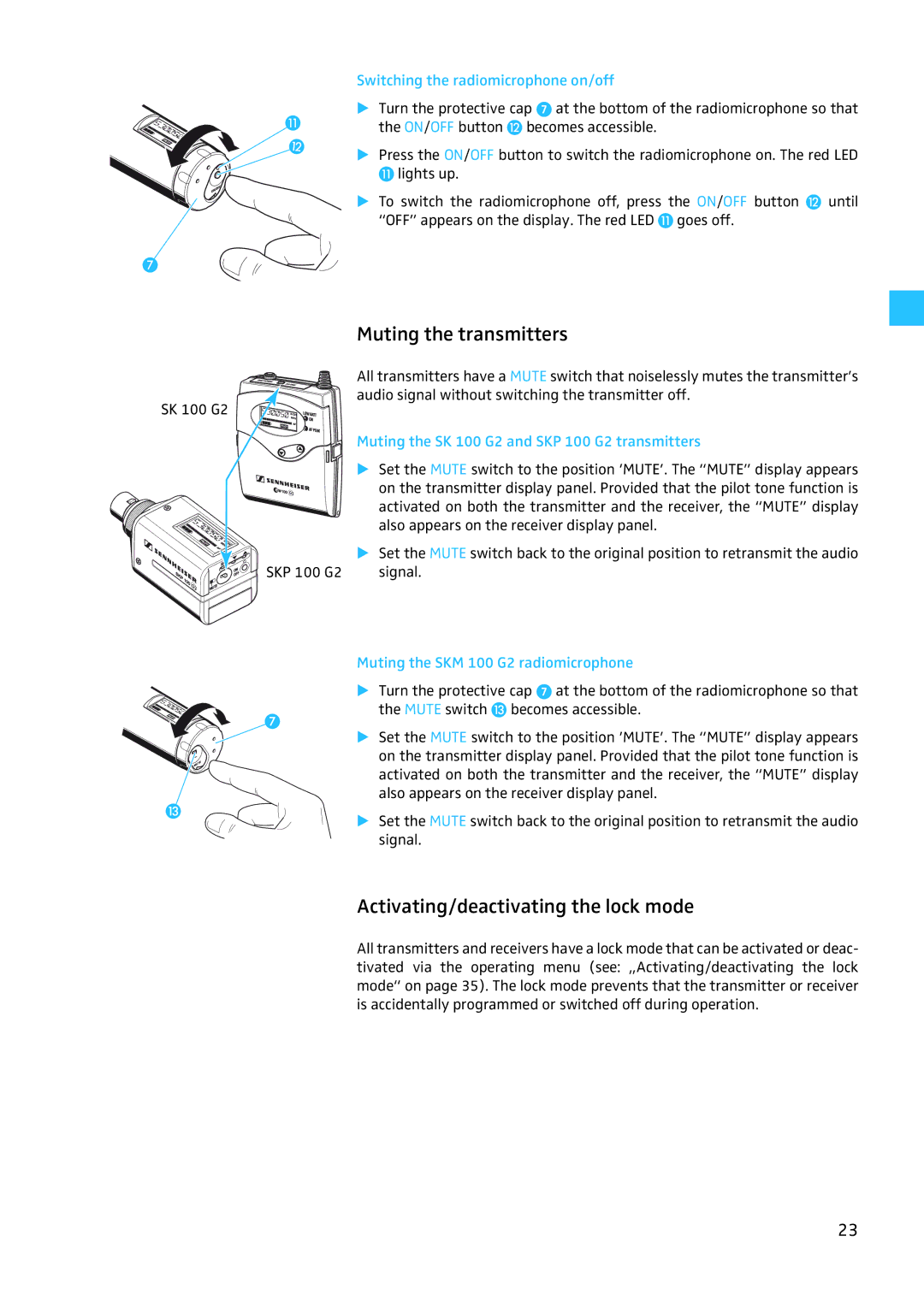 Sennheiser W100 manual Muting the transmitters, Activating/deactivating the lock mode, Switching the radiomicrophone on/off 