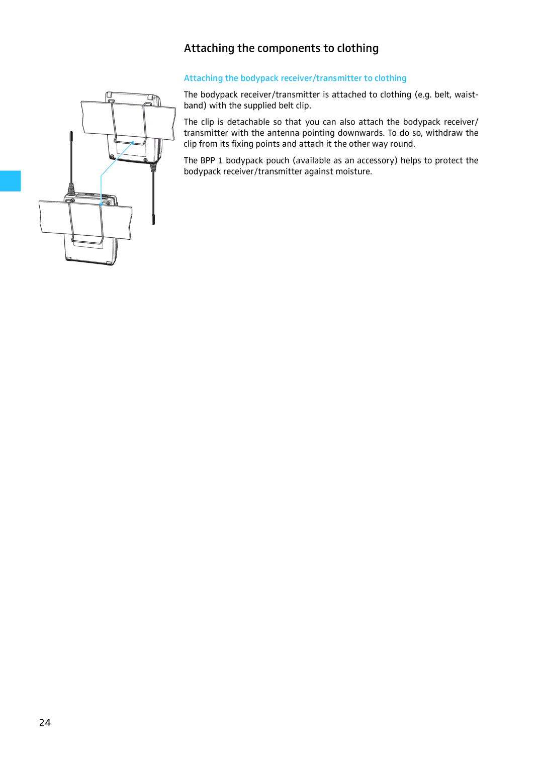 Sennheiser W100 manual Attaching the components to clothing, Attaching the bodypack receiver/transmitter to clothing 