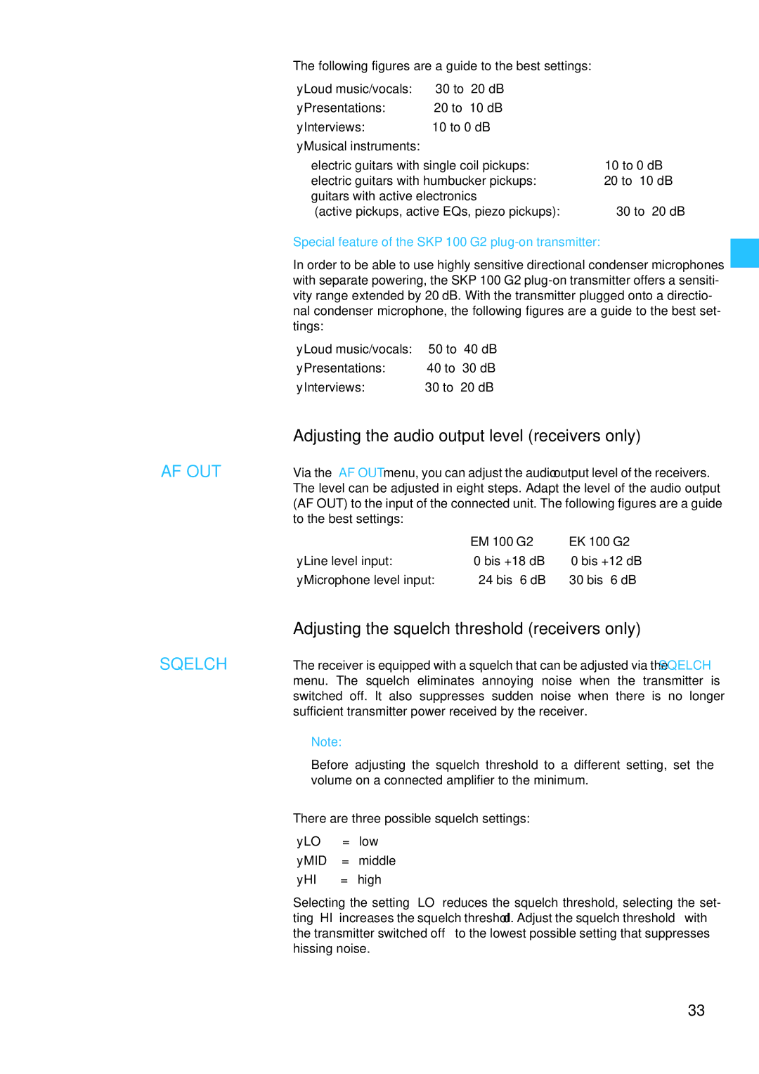 Sennheiser W100 manual Adjusting the audio output level receivers only, Adjusting the squelch threshold receivers only 