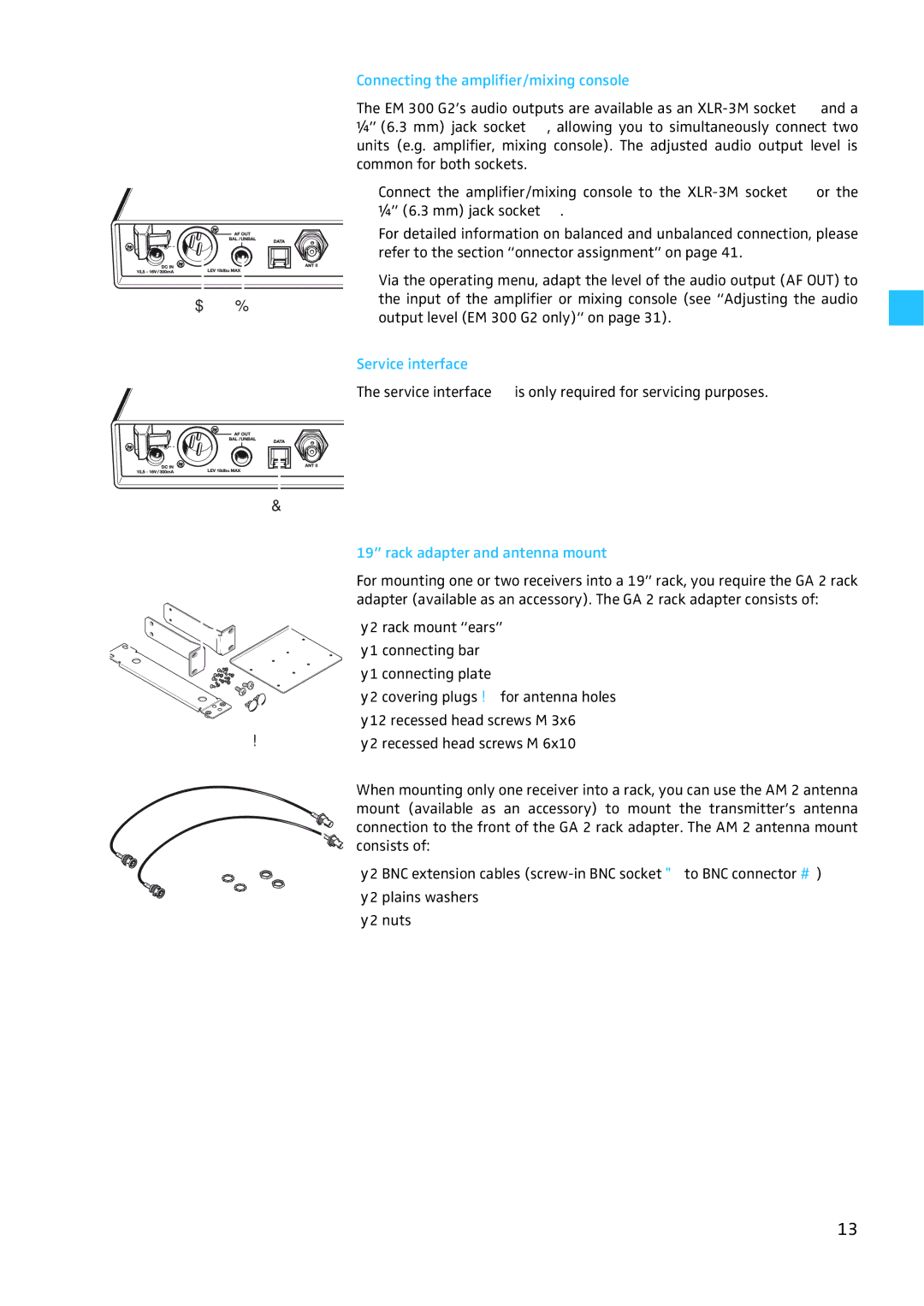 Sennheiser W300 manual Connecting the amplifier/mixing console, Service interface, Rack adapter and antenna mount 