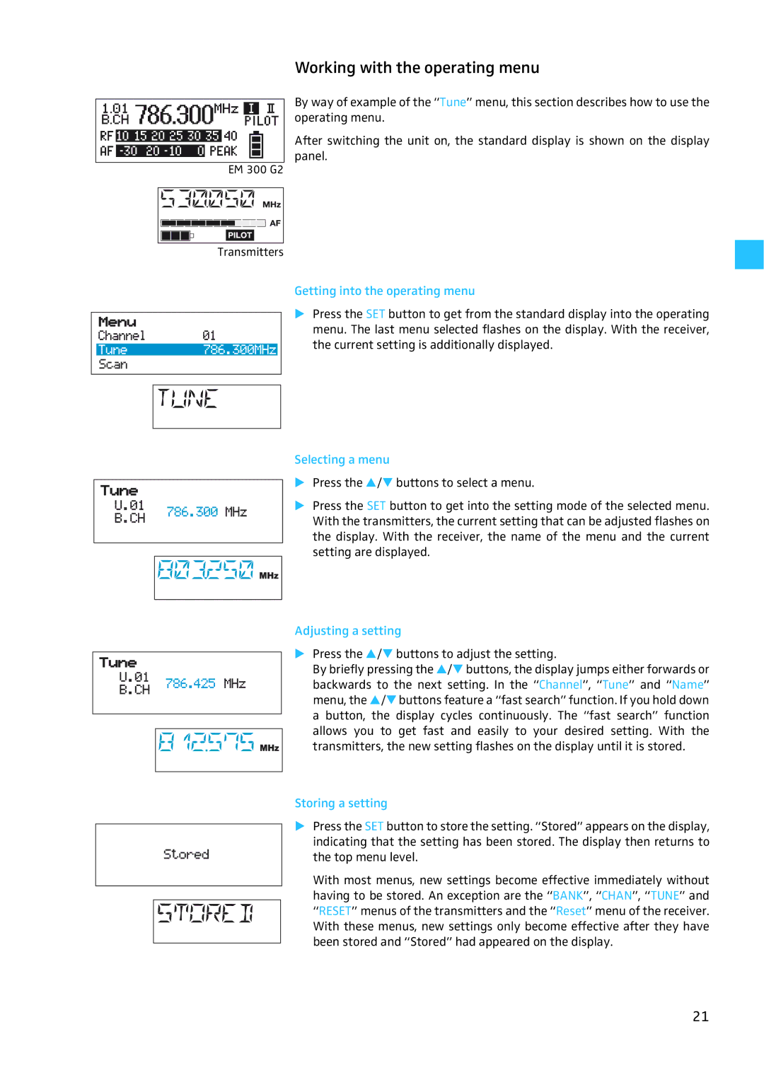 Sennheiser W300 Working with the operating menu, Getting into the operating menu, Selecting a menu, Adjusting a setting 