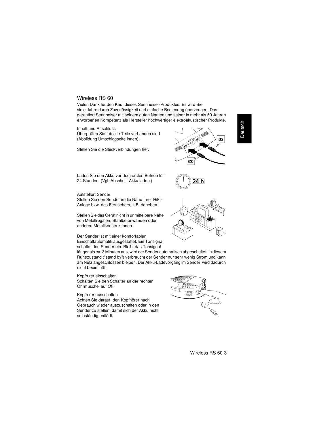 Sennheiser Wireless RS 60 Inhalt und Anschluss, Aufstellort Sender, Kopfhörer einschalten, Kopfhörer ausschalten 