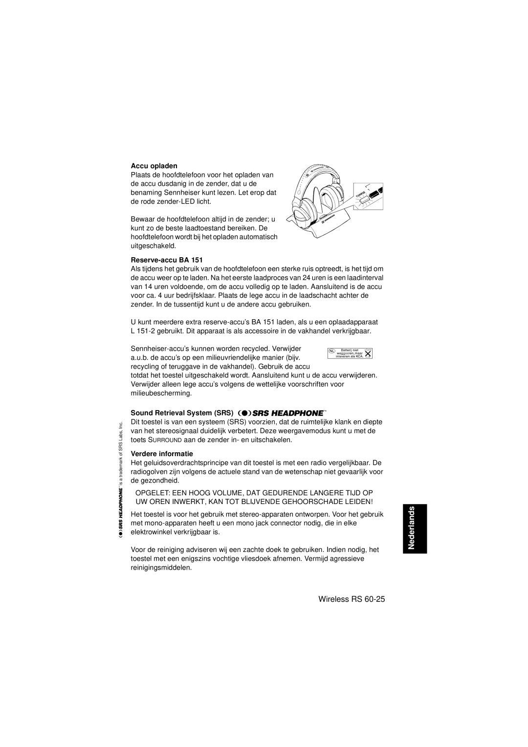 Sennheiser Wireless RS 60 instruction manual Accu opladen, Reserve-accu BA, Verdere informatie 