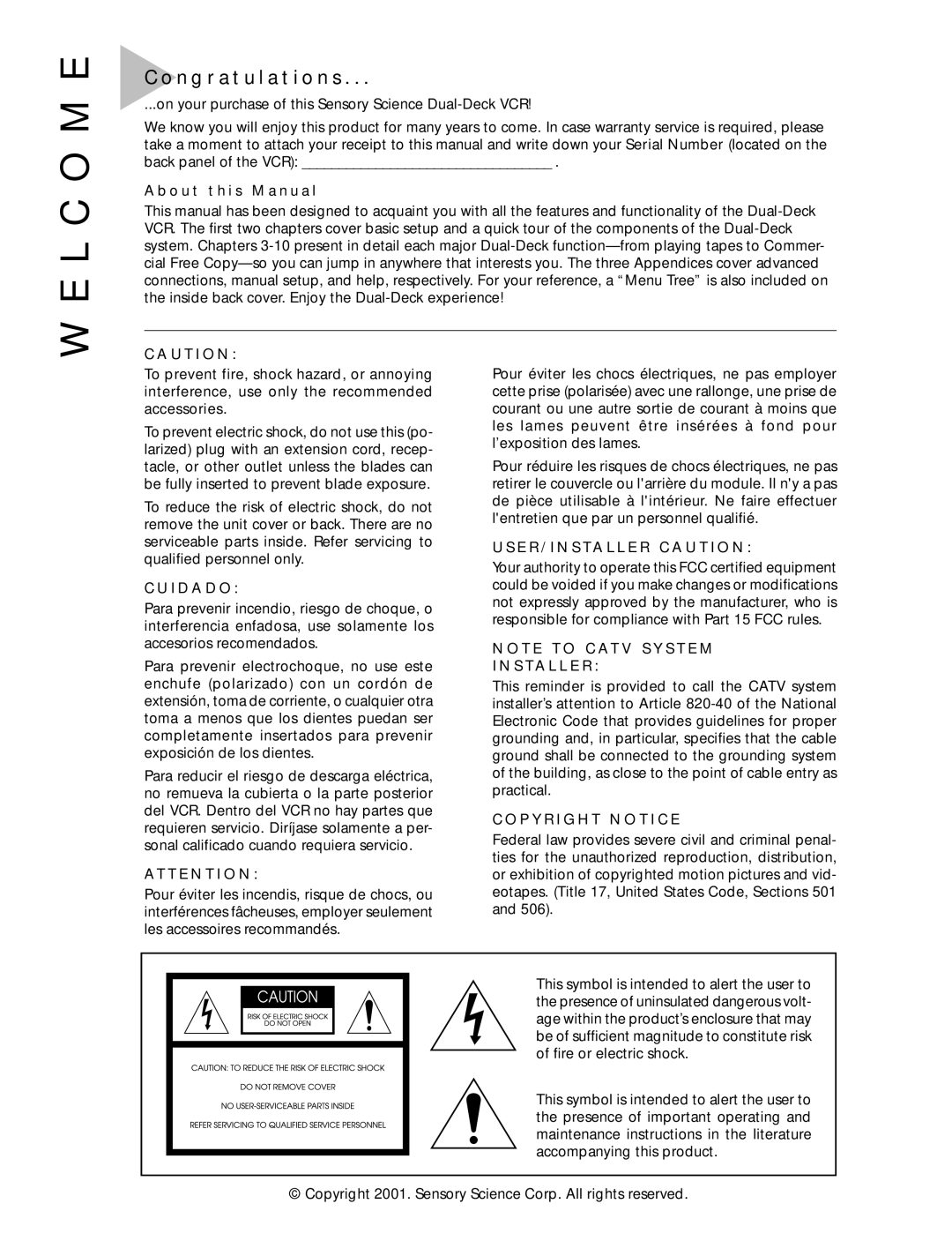 Sensory Science DDV2120 manual L C O M E 