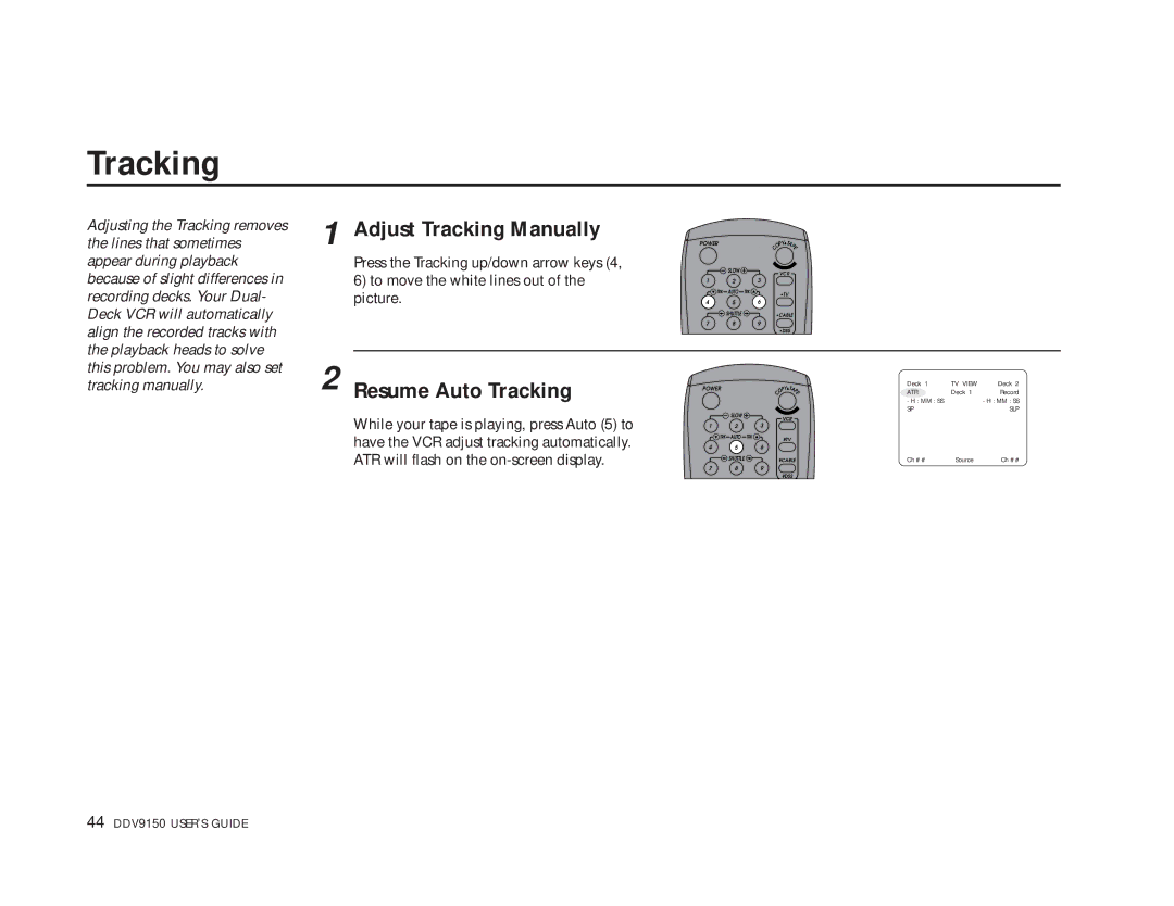 Sensory Science DDV9150 manual Adjust Tracking Manually, Resume Auto Tracking 