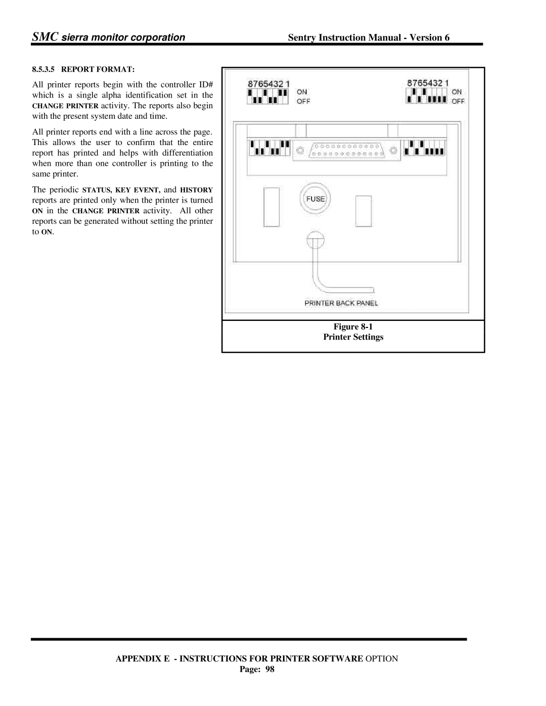 Sentry Industries 5000 instruction manual Printer Settings, Report Format 