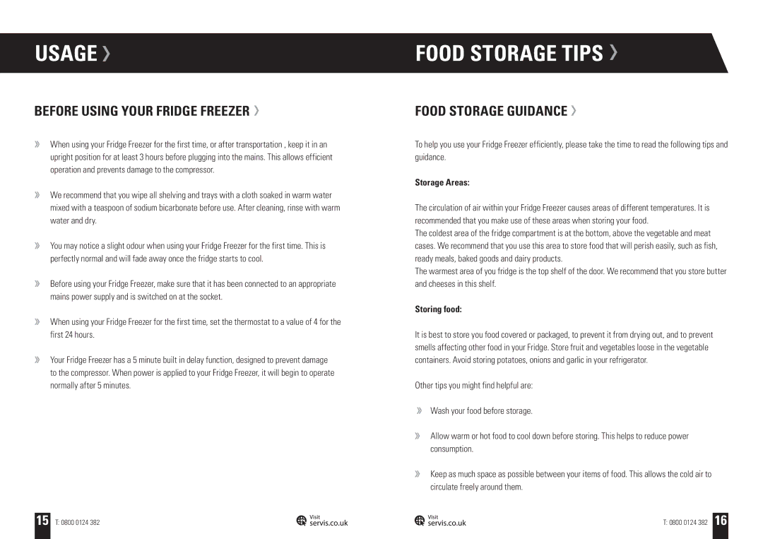 Servis C60185NFTG, C60185NFR, C60185NFPT Usage, Food Storage Tips, Before Using Your Fridge Freezer, Food Storage Guidance 