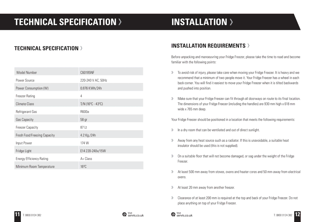 Servis FRIDGE FREEZER, C60185NFTG, C60185NFR, C60185NFPT, C60185NFC Technical Specification, Installation Requirements 