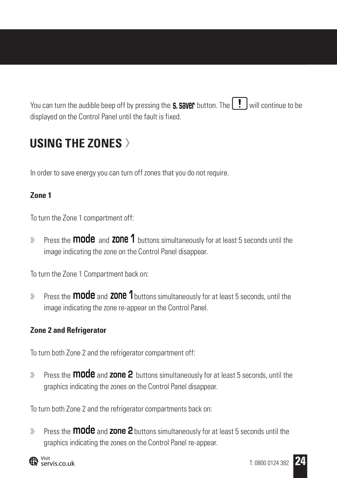 Servis AMERICAN STYLE FRIDGE FREEZER, FD91185SS user manual Using the Zones, Zone 2 and Refrigerator 