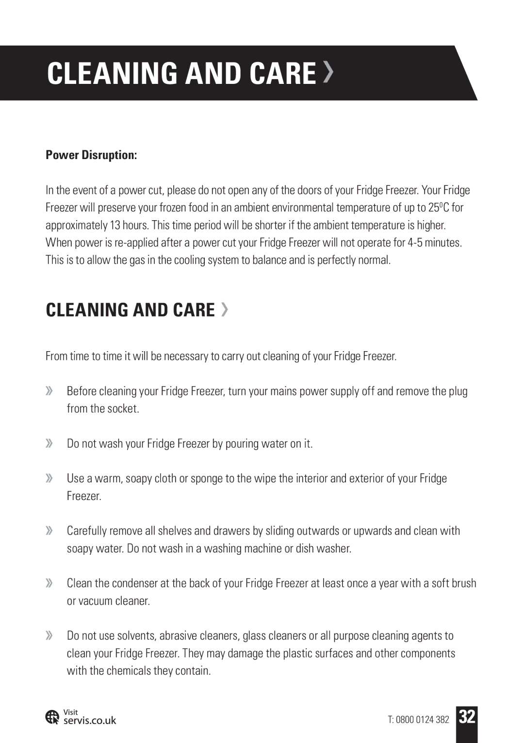 Servis AMERICAN STYLE FRIDGE FREEZER, FD91185SS user manual Cleaning and Care, Power Disruption 