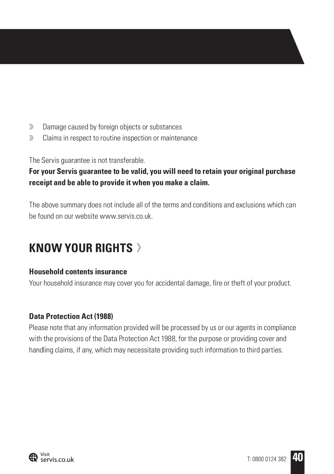 Servis AMERICAN STYLE FRIDGE FREEZER, FD91185SS Know Your Rights, Household contents insurance, Data Protection Act 