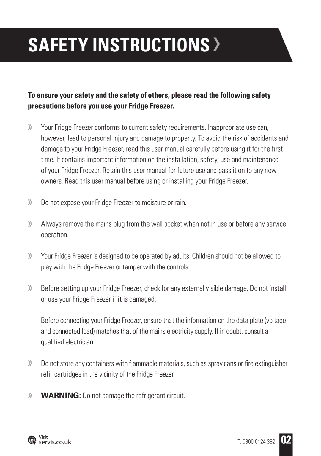 Servis AMERICAN STYLE FRIDGE FREEZER, FD91185SS user manual Safety Instructions 