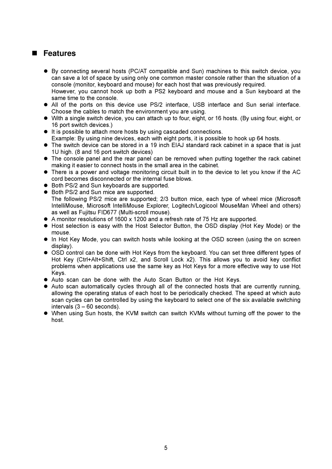 Servis FS-1016MT, FS-1008MT, FS-1004MT user manual Features 