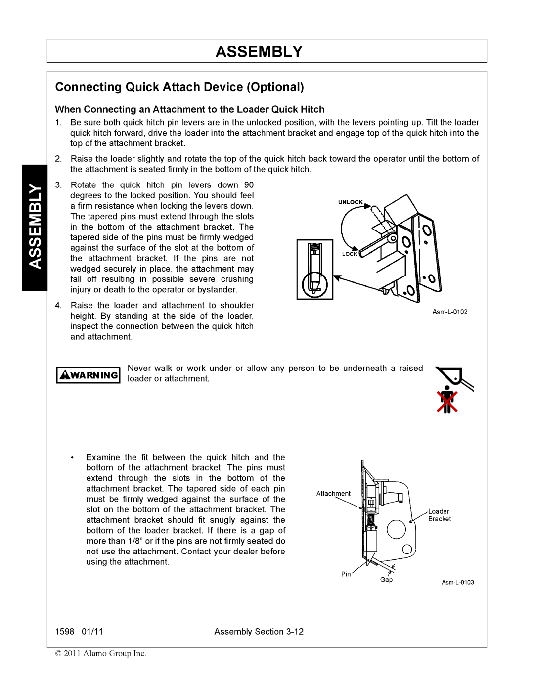 Servis-Rhino 1598 manual Connecting Quick Attach Device Optional, When Connecting an Attachment to the Loader Quick Hitch 