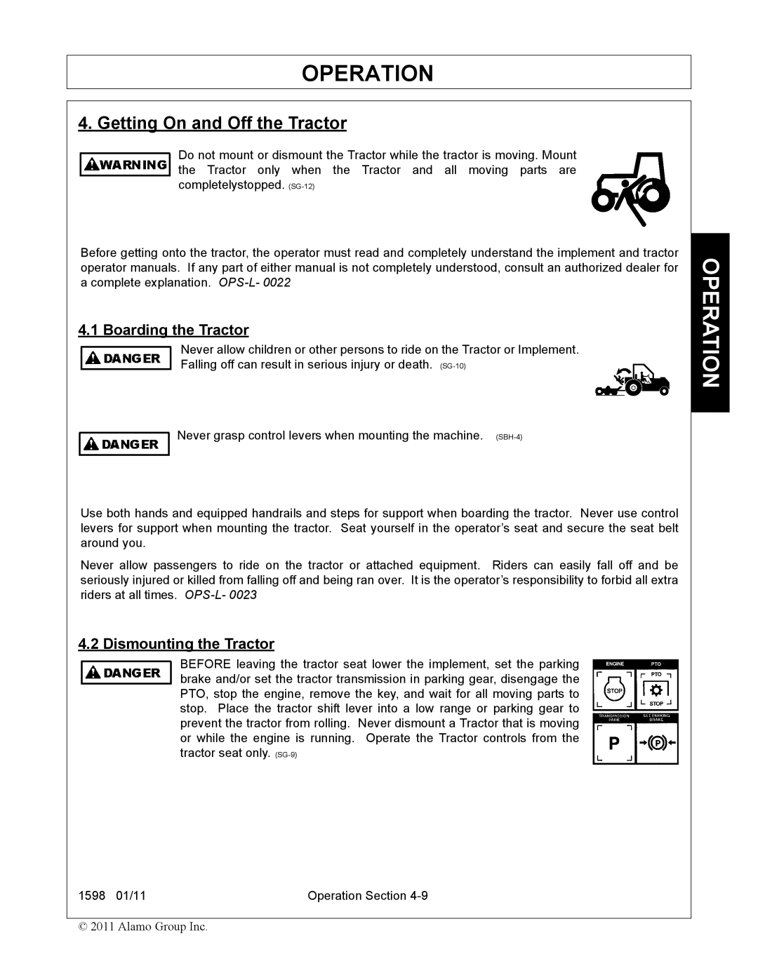 Servis-Rhino 1598 manual Getting On and Off the Tractor, Boarding the Tractor, Dismounting the Tractor 