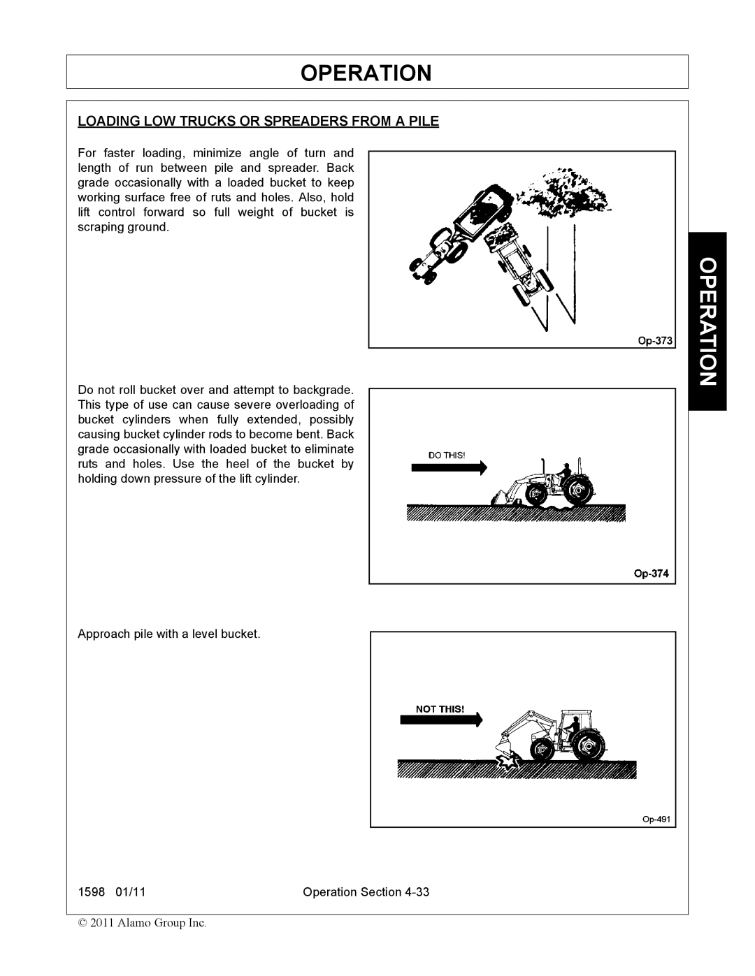 Servis-Rhino 1598 manual Loading LOW Trucks or Spreaders from a Pile 