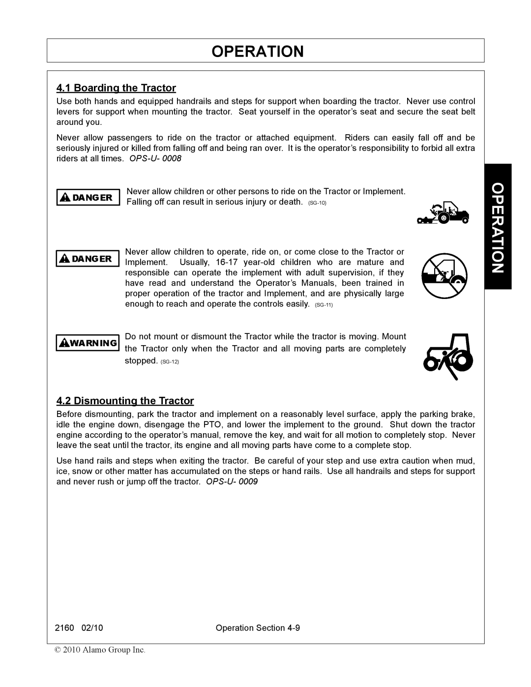 Servis-Rhino 2160 manual Boarding the Tractor, Dismounting the Tractor 