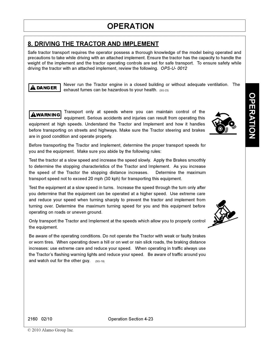 Servis-Rhino 2160 manual Driving the Tractor and Implement 