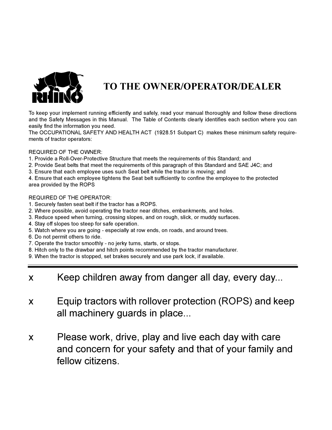 Servis-Rhino 2160 manual Required of the Owner, Required of the Operator 