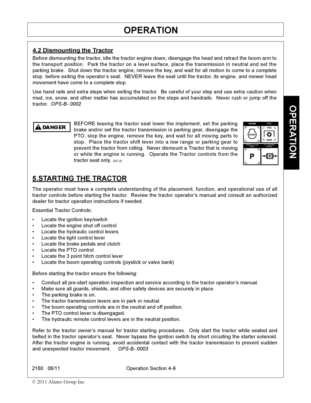 Servis-Rhino 2160 manual Starting the Tractor, Dismounting the Tractor 