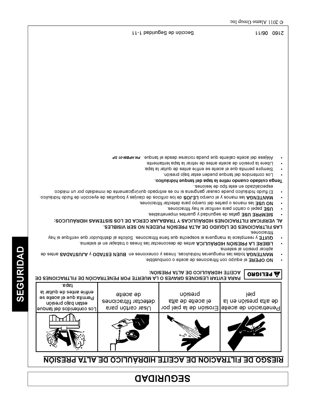 Servis-Rhino 2160 manual Presión Alta De Hidráulico Aceite De Filtracion De Riesgo, Seguridad 