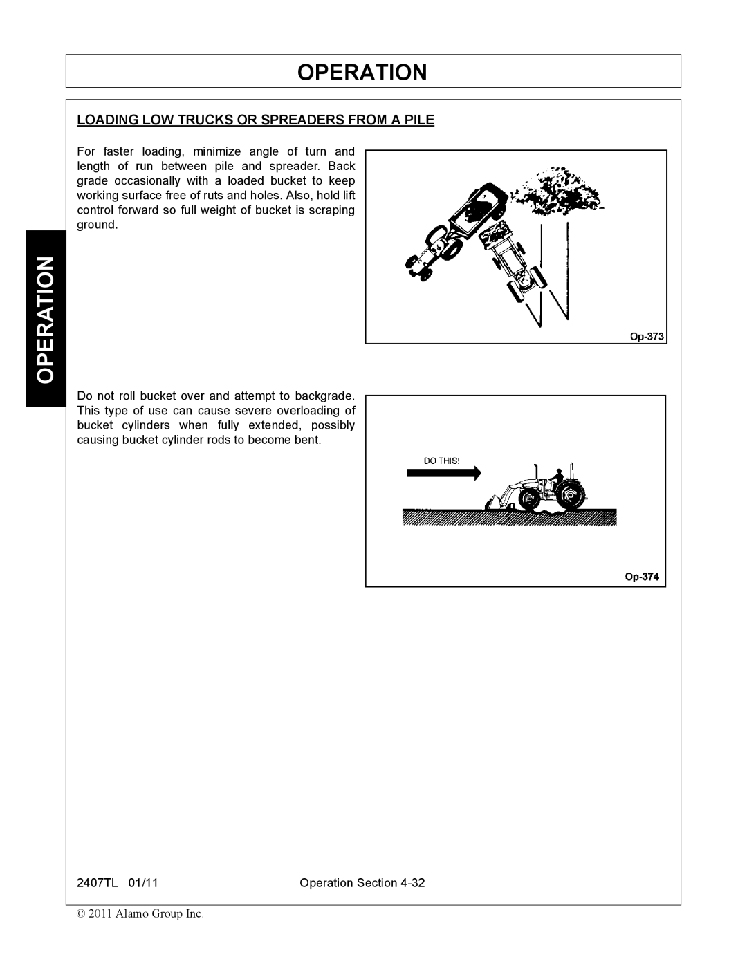 Servis-Rhino 2407TL manual Loading LOW Trucks or Spreaders from a Pile 