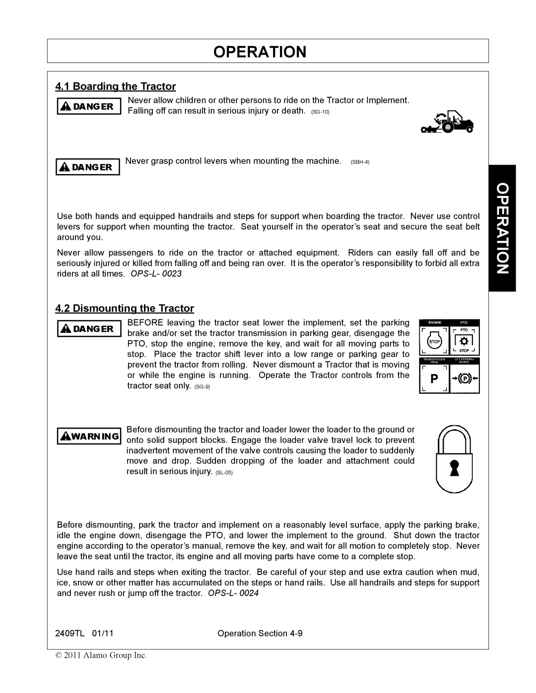 Servis-Rhino 2409TL manual Boarding the Tractor, Dismounting the Tractor 