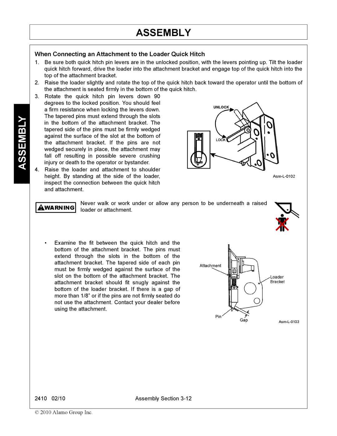 Servis-Rhino 2410 manual When Connecting an Attachment to the Loader Quick Hitch 