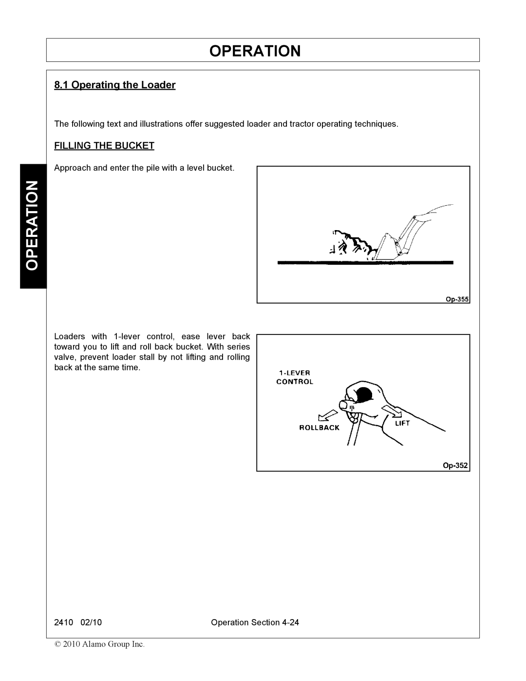 Servis-Rhino 2410 manual Operating the Loader, Filling the Bucket 