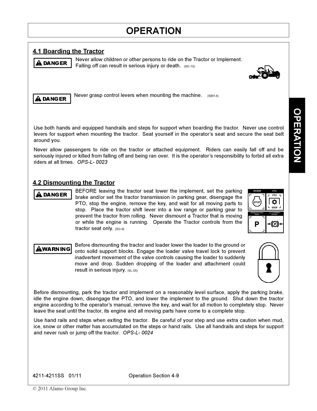 Servis-Rhino 4211SS manual Boarding the Tractor, Dismounting the Tractor 