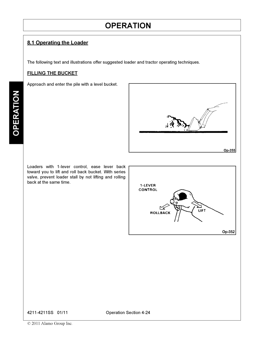 Servis-Rhino 4211SS manual Operating the Loader, Filling the Bucket 